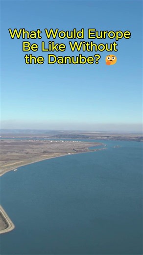 🌍 THE DANUBE EUROPE'S LIFELINE