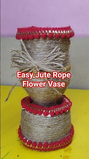 Easy Jute Rope Flower Vase | Best Out of Waste Craft Idea | DIY Home Decoration