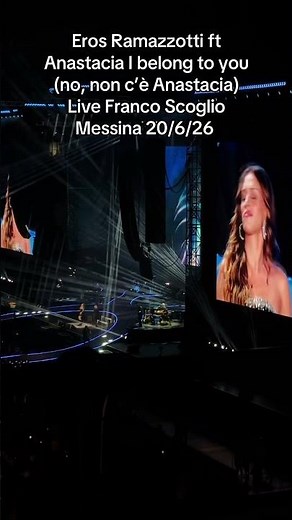 Eros Ramazzotti ft Anastacia i belong to you live Messina stadio Franco scoglio (Anastacia non c’è)