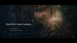 Chapter 10 - Black Cathedra - Unholy Walkthrough