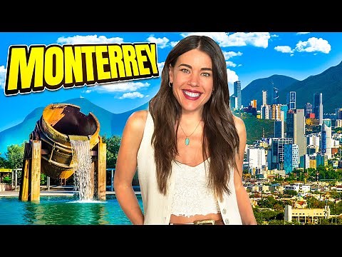 Dicen que MONTERREY no ofrece NADA… Nosotros fuimos a Comprobarlo