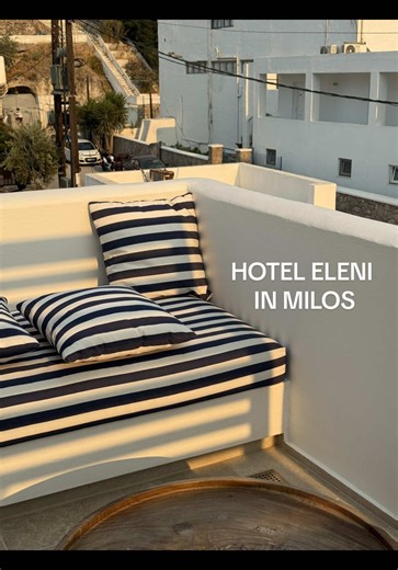 Hotel Eleni in Milos: Affordable Luxury Experience
