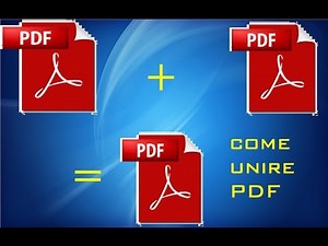 Unire PDF Senza Programmi GRATIS - GUIDA