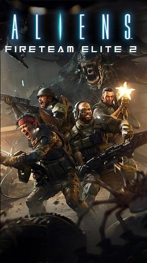 Aliens: Fireteam Elite 2 on Extreme is NO JOKE