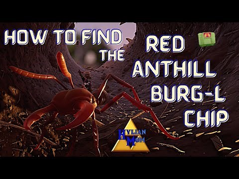 How To Find The Red Anthill Burg L Chip | Easy Grounded Guides