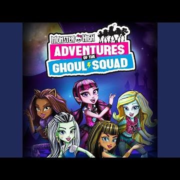 Adventures of the Ghoul Squad (Theme Song)