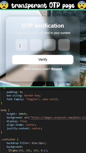 Transparent OTP Verification Page Using HTML & CSS | Modern Glassmorphism UI Design🔥