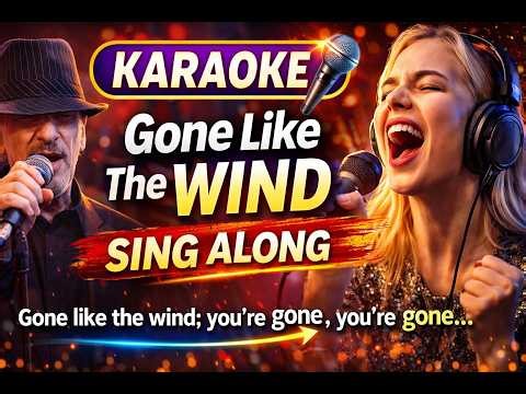 Gone Like The Wind (KARAOKE) 🎤 | Sing Along Soul Blues
