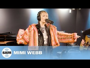 Mimi Webb — House On Fire | LIVE Performance | SiriusXM