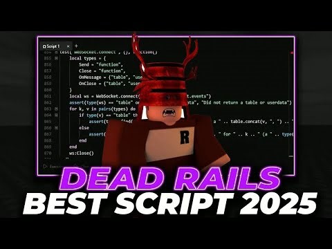 🎯Dead Rails Script | Roblox Dead Rails Script | The ULTIMATE Dead Rails Script (AUTO-FARM, GOD MODE)