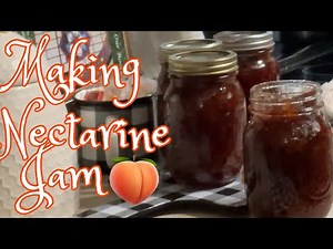 Making Delicious Nectarine Jam 🍑