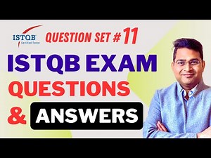 ISTQB Foundation (CTFL) Exam Questions and Answers Explained -Part #11