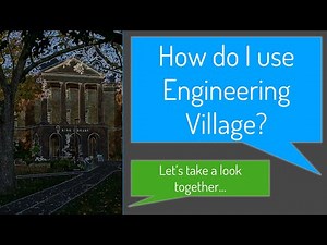 Engineering Village - Basic Database Walk Thru (2025)
