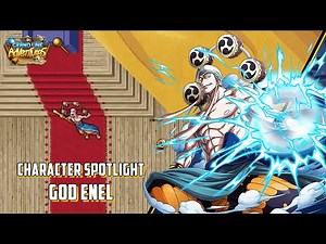 God Enel Spotlight | Grand Line Adventures