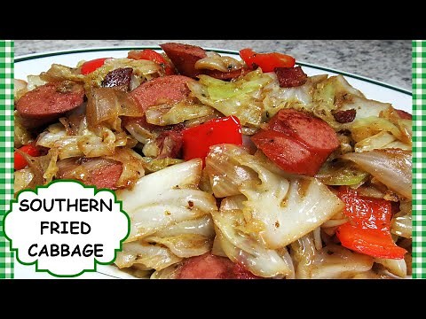 SOUTHERN FRIED CABBAGE AND SAUSAGE RECIPE | HOW TO MAKE FRIED CABBAGE