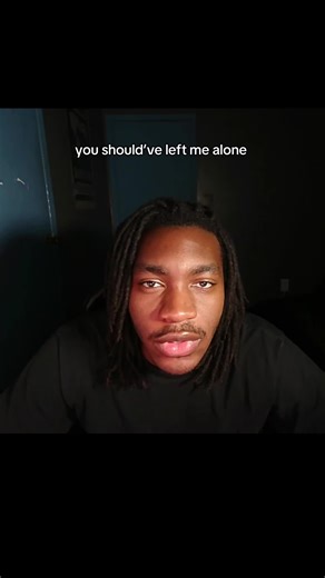 you should’ve left me alone 😪 / yt: dearkeoome | You Should Have Left