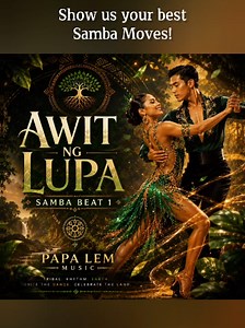 Awit ng Lupa (Samba Version) by Papa Lem Music