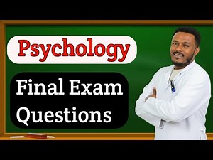 Psychology Final Exam | Freshman Exam Questions