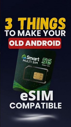 Make Your Old Android Phone eSIM Compatible📱🚀