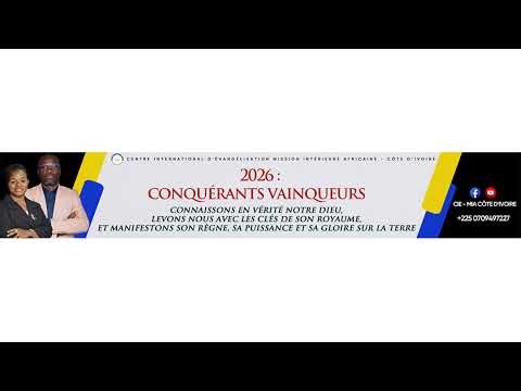 [LIVE] CIE-MIA CÔTE D'IVOIRE - CULTE DU DIMANCHE - 22 FEVRIER 2026