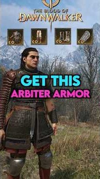 How To Get The Arbiter Armor Set In The Blood Of Dawnwalker | Dawnwalker Beginner's Guide & Tips