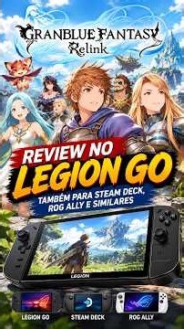 Granblue Fantasy: Relink no portátil: gráficos lindos, mas e o desempenho?