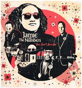 Jamie And The Numbers - You Don't Love Me
