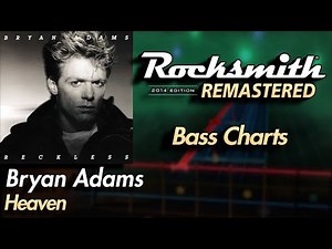 Bryan Adams - Heaven | Rocksmith® 2014 Edition | Bass Chart
