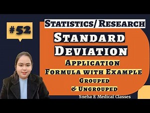 Standard Deviation || Application || Group & Ungrouped Series || Research || Statistics ||