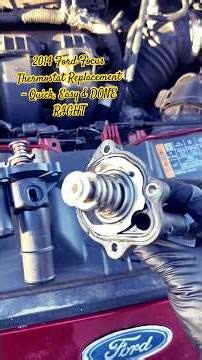 “Stop Struggling! Easiest Thermostat Replacement – 2014 Ford Focus #diy #shorts