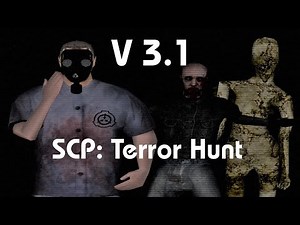 SCP:CB Mod | SCP Terror Hunt NEW UPDATE! v3.1 [PART 1]