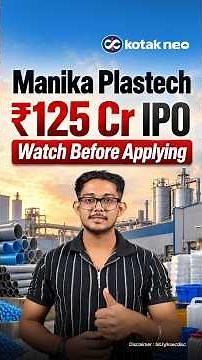 Manika Plastech IPO Review | ₹125.5 Cr IPO | Apply or Wait?