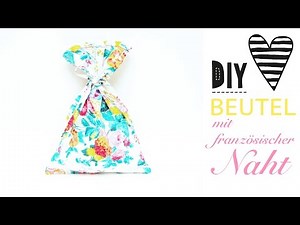 DIY MODE Wäscheklammer Beutel mit französischer Naht nähen