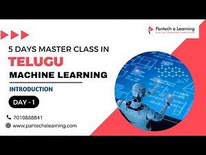 [DAY 1] Introduction to Machine Learning (Telugu) | #pantechelearning #masterclass #telugu #ml