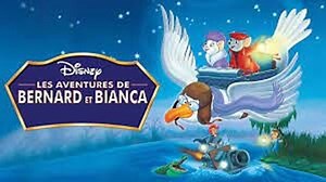 Les Aventures de Bernard et Bianca VF🍿🍿🍿