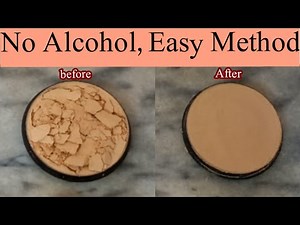 How to fix broken face powder || Fix broken compact powder || Mackeup without alcohol
