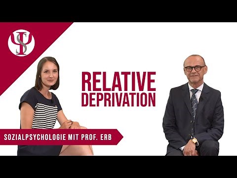 Relative Deprivation | Sozialpsychologie mit Prof. Erb