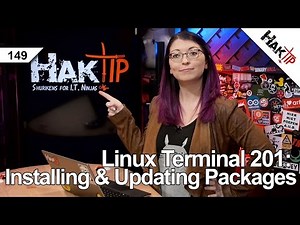 Linux Terminal 201: Installing and Updating Packages - HakTip 149