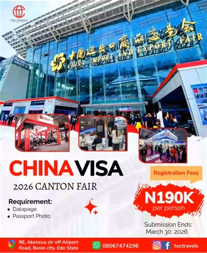 Toc Travels and Tour Company on Instagram: "*CHINA CANTON FAIR🇨🇳 VISA 2026* Group Business Visa Application (April / May 2026) Are you planning to attend the Canton Fair 2026 in China? Let TOC TRAVELS & TOURS handle your visa process smoothly and professionally. *VISA DETAILS* *Visa Type:* China Business Sticker Visa *Duration:* 30 Days *Validity:* 90 Days *REQUIREMENTS* Passport Data Page Passport Photograph _(E-copies only)_ *APPLICATION PROCEDURE* Submit clear e-copies of all required docum