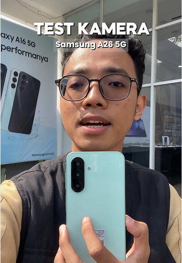 Uji Coba Kamera Samsung A26 5G: Hasil dan Fitur