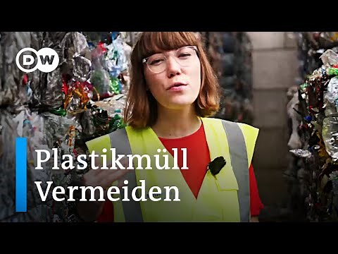 Wie vermeidet man wirklich Plastikmüll? | Made in Germany
