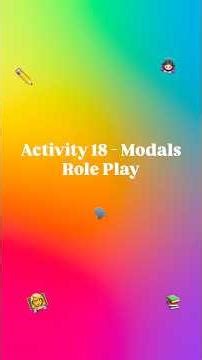 Activity 18 - Modals role play