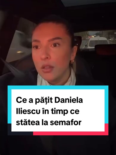 Scena șocantă trăită de Daniela Iliescu la semafor