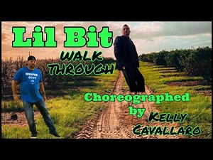 LIL BIT walk through - Choreographed by Kelly Cavallaro