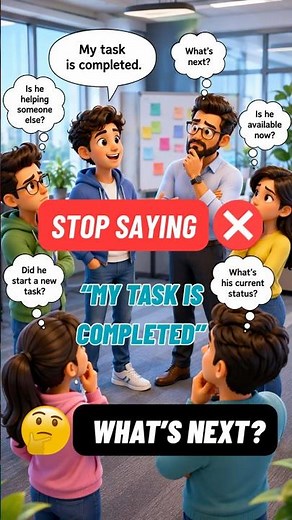 Stop Saying "My Task is Completed" ❌ (Say THIS Instead!) | SpeakIT Easy