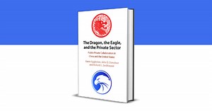 New Book Reveals How China and the United States Engage the Private Sector