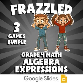 3 FRAZZLED Math Games - Algebra Expressions - Grade 4 No Prep Review