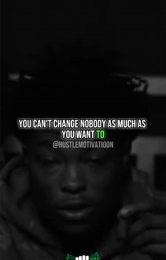 You Can’t Change Nobody: Embrace Life’s Realities