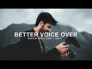 Which Mic I use for VOICE OVER + EDIT