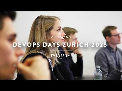 DevOps Days Zurich 2025 (Eventfilm)